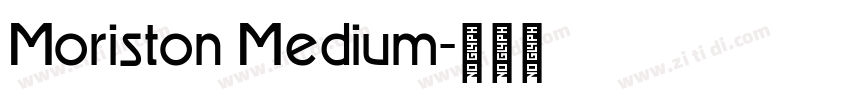 Moriston Medium字体转换